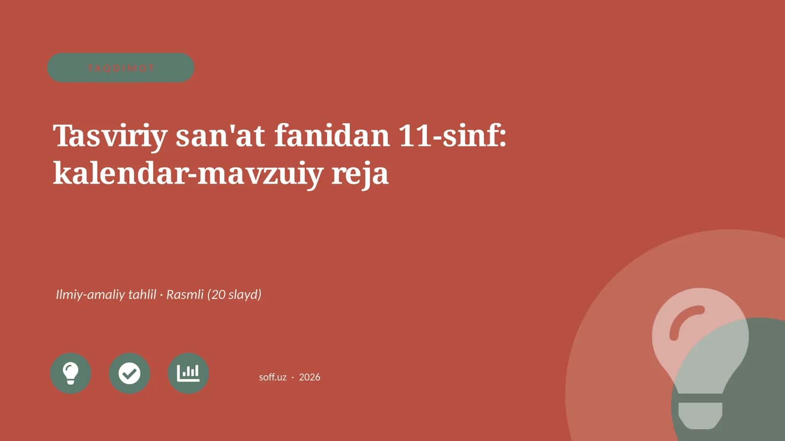 Tasviriy san'at fanidan 11-sinf: kalendar-mavzuiy reja 1