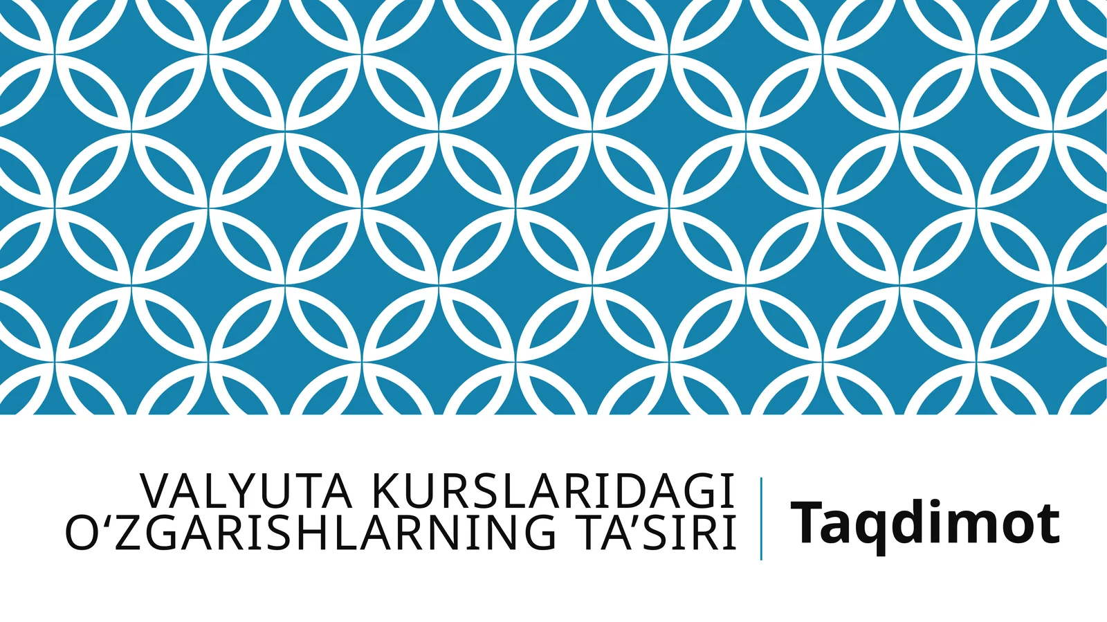 Valyuta kurslaridagi o‘zgarishlarning ta’siri 1