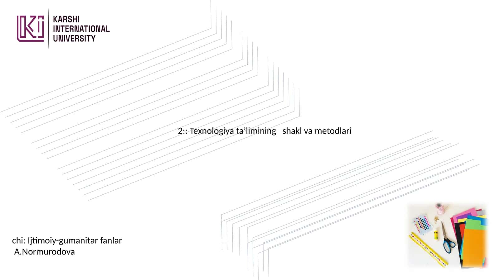 Texnologiya ta’limining shakl va metodlari 1