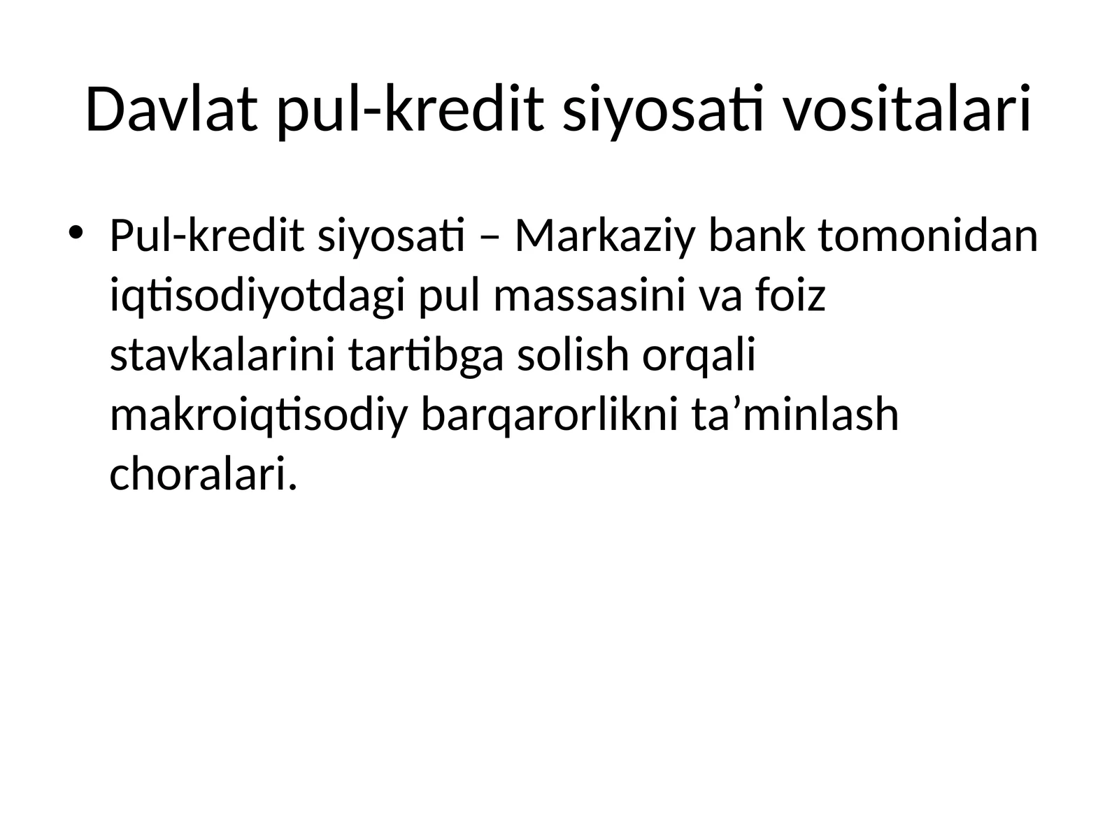 Davlat pul-kredit siyosati vositalari 1