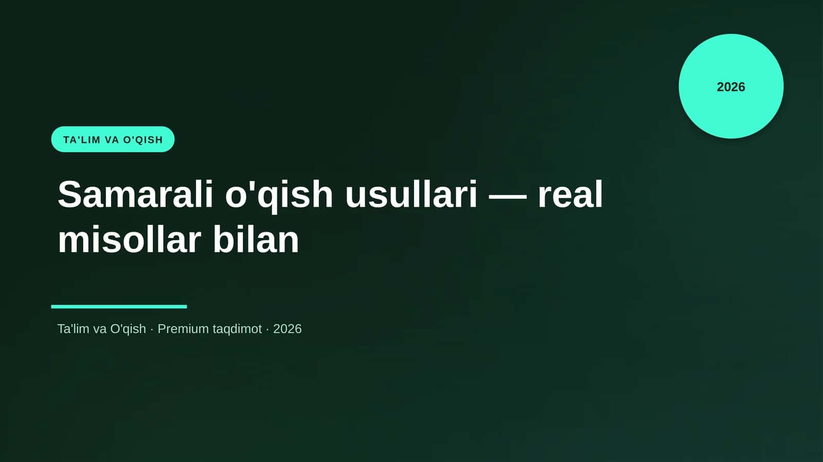 Samarali o'qish usullari — real misollar bilan 1