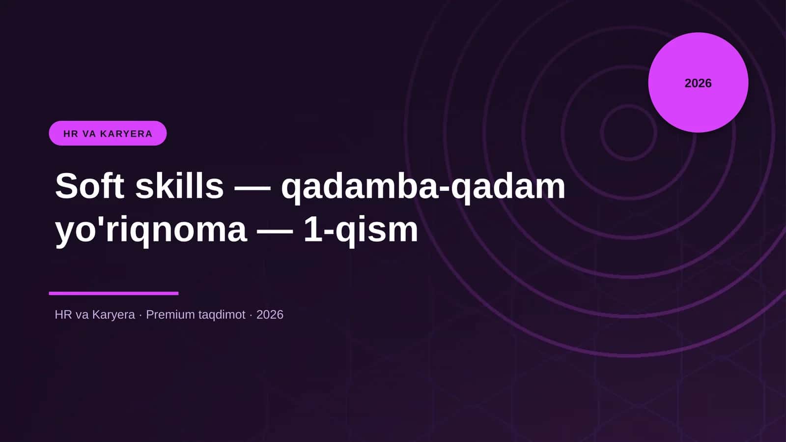 Soft skills — qadamba-qadam yo'riqnoma — 1-qism 1