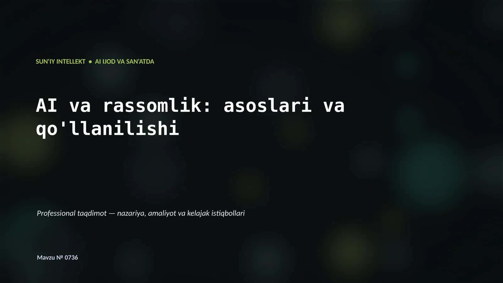 Professional taqdimot — nazariya, amaliyot va kelajak istiqbollari 1
