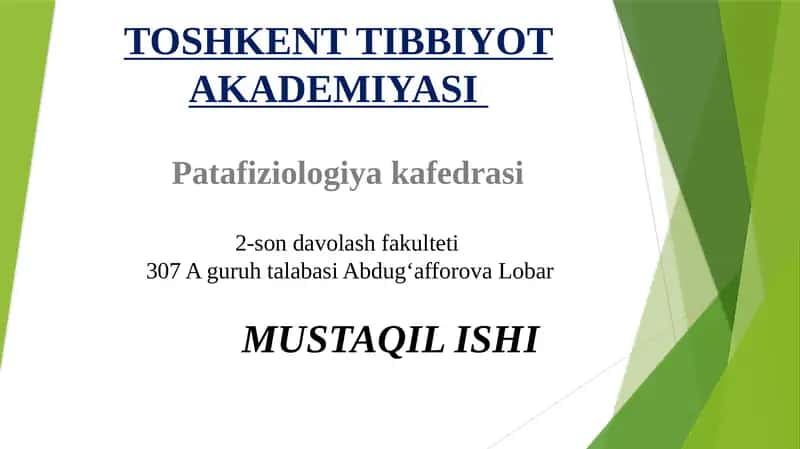 ETIOLOGIKOMILLARNING ORGANIZMGA TA’SIRI PATOFIZIOLOGIYASI 1