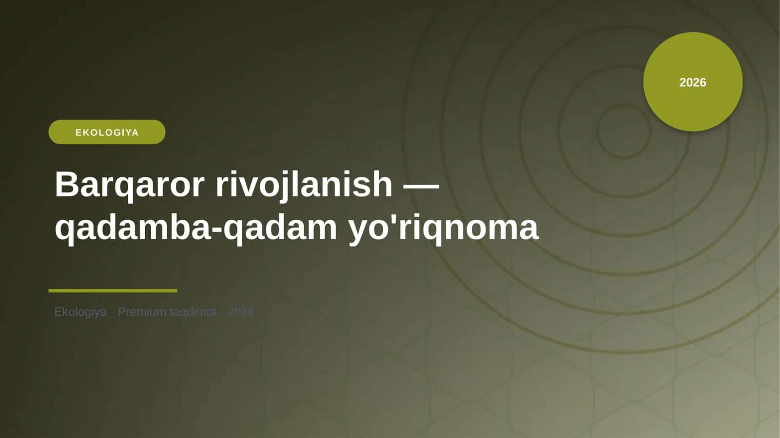 Barqaror rivojlanish — qadamba-qadam yo'riqnoma 1