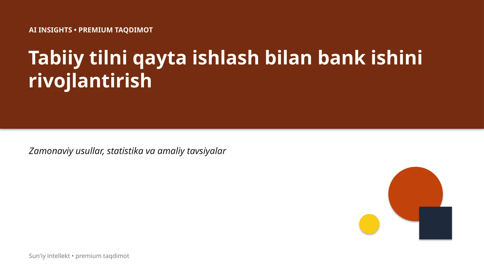 AI INSIGHTS • PREMIUM TAQDIMOT 1