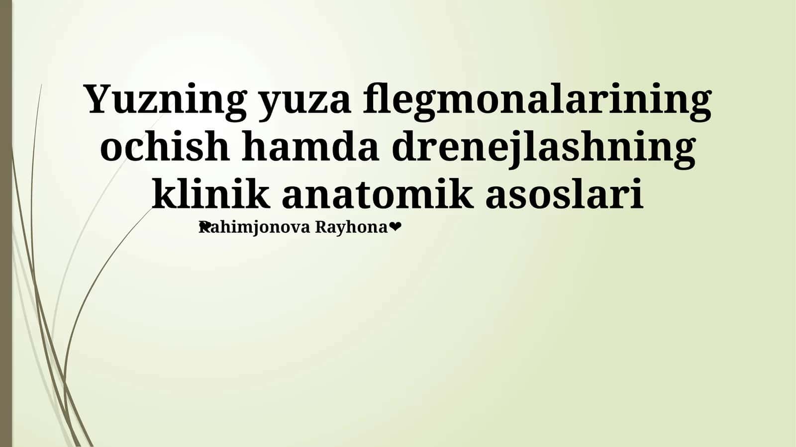 Yuzning yuza flegmonalarining ochish hamda drenejlashning klinik anatomik asoslari 1