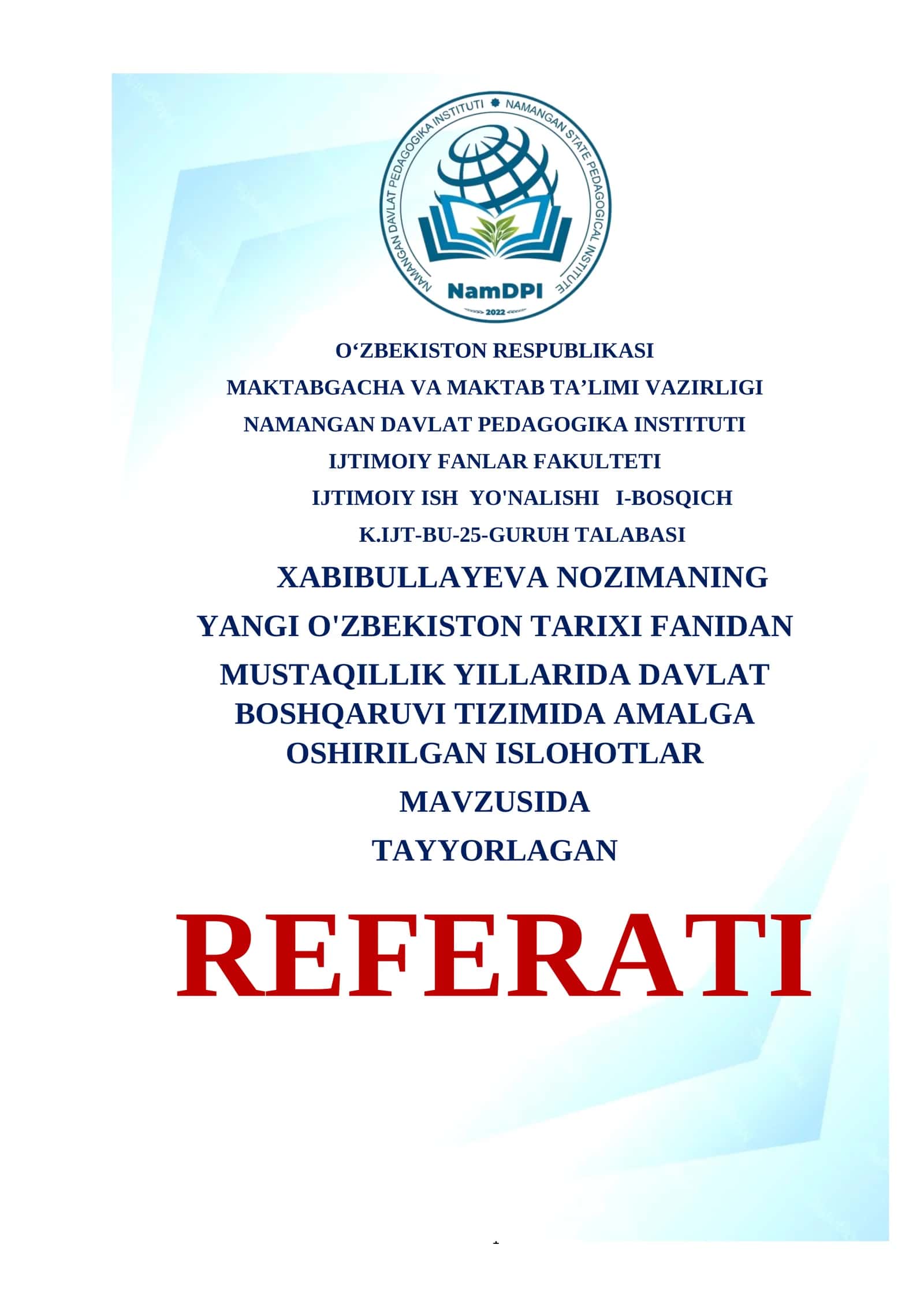 Mustaqillik yillarida davlat boshqaruvi tizimida amalga oshirilgan islohotlar 1