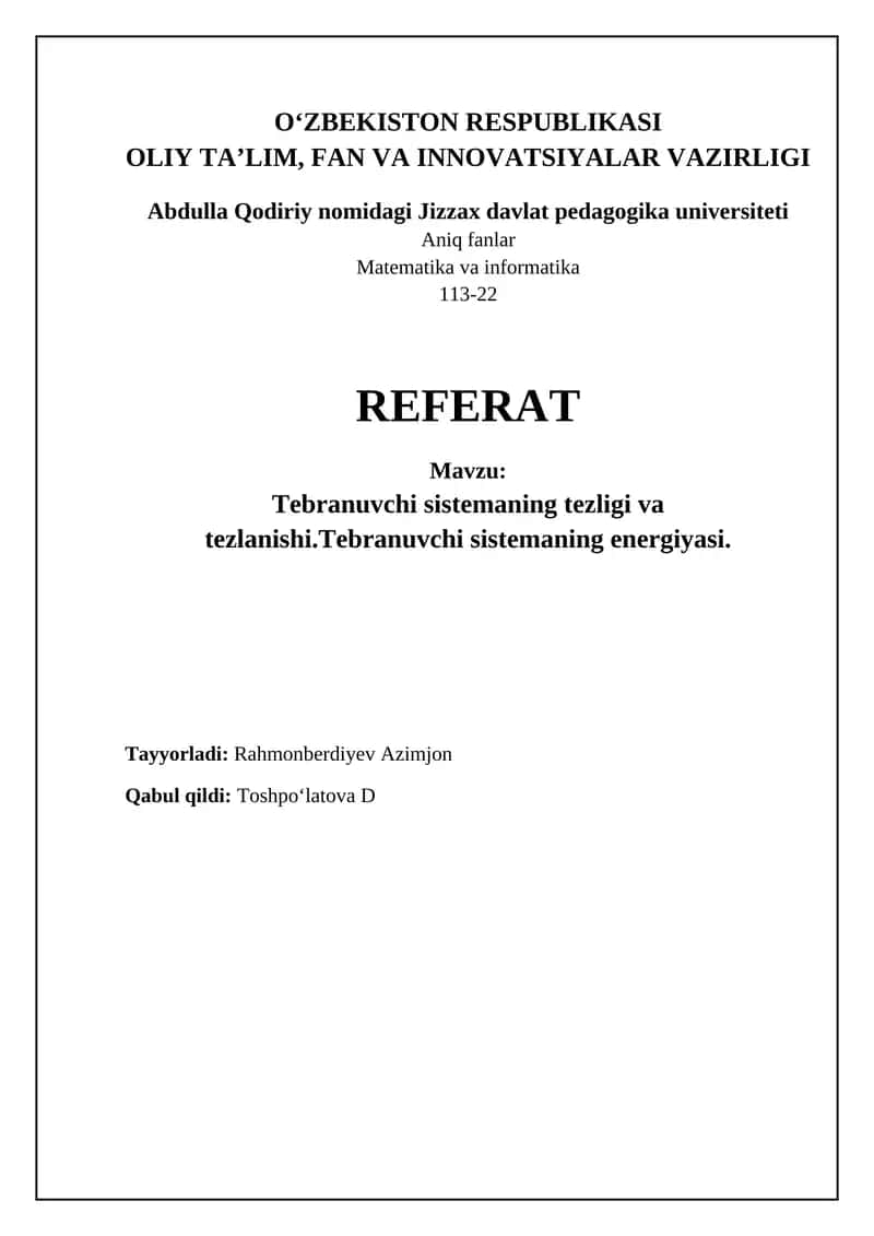 Tebranuvchi sistemaning tezligi va tezlanishi 1