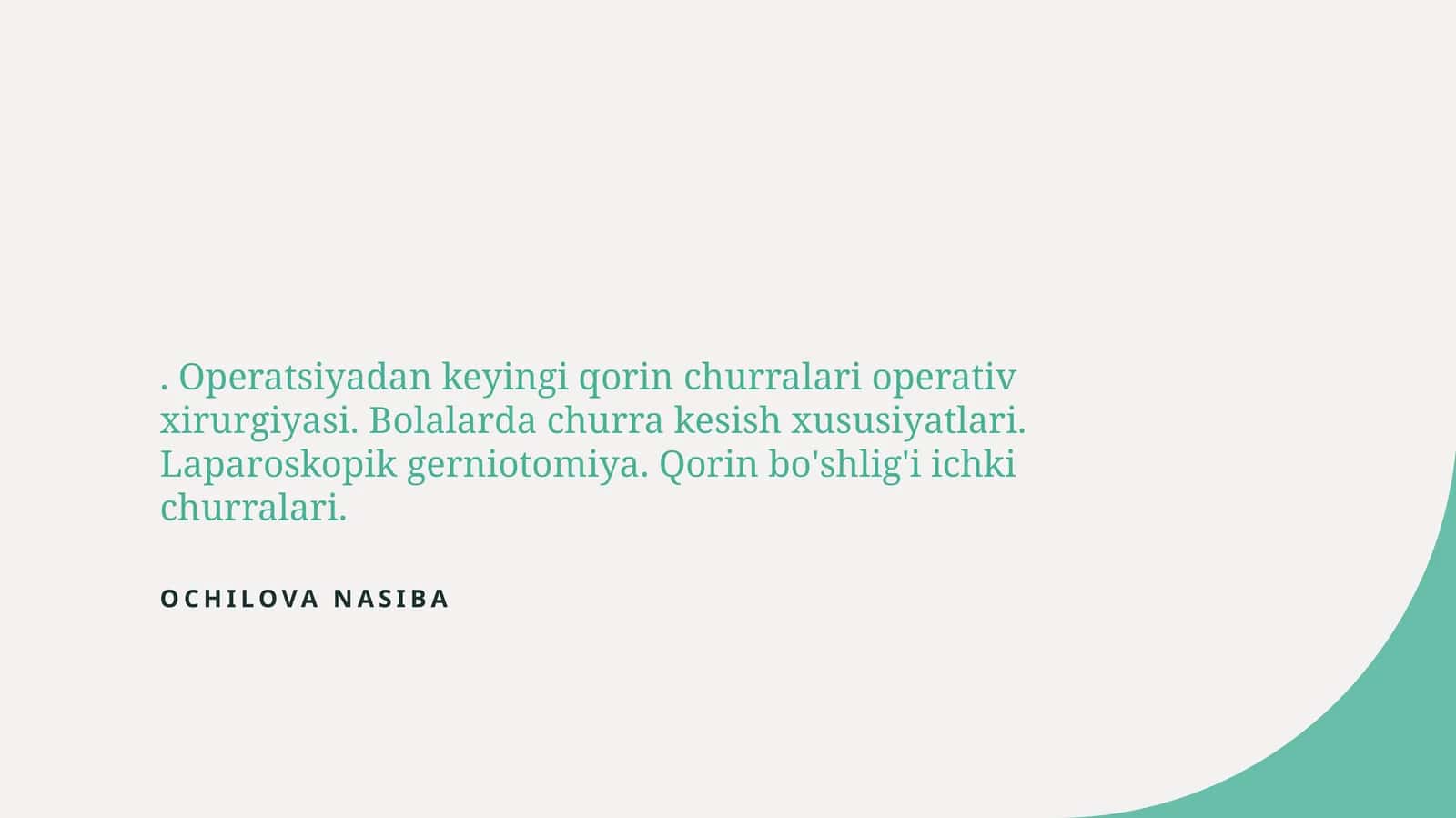 Operatsiyadan keyingi qorin churralari operativ xirurgiyasi 1