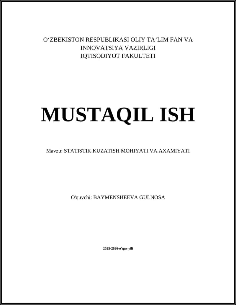 STATISTIK KUZATISH MOHIYATI VA AXAMIYATI 1
