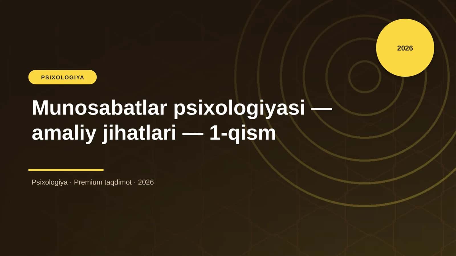 Munosabatlar psixologiyasi — amaliy jihatlari — 1-qism 1