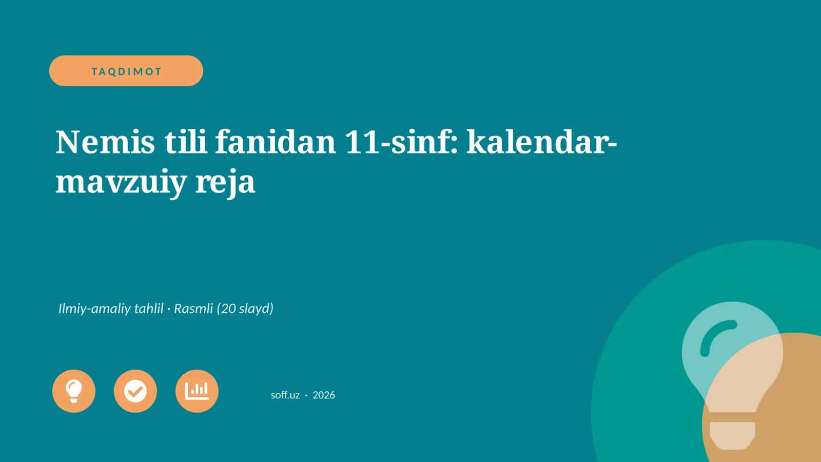 Nemis tili fanidan 11-sinf: kalendar-mavzuiy reja 1