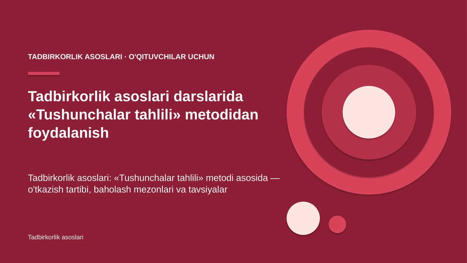 tadbirkorlik asoslari darslarida tushunchalar tahlili metodidan foydalanish 6849 1