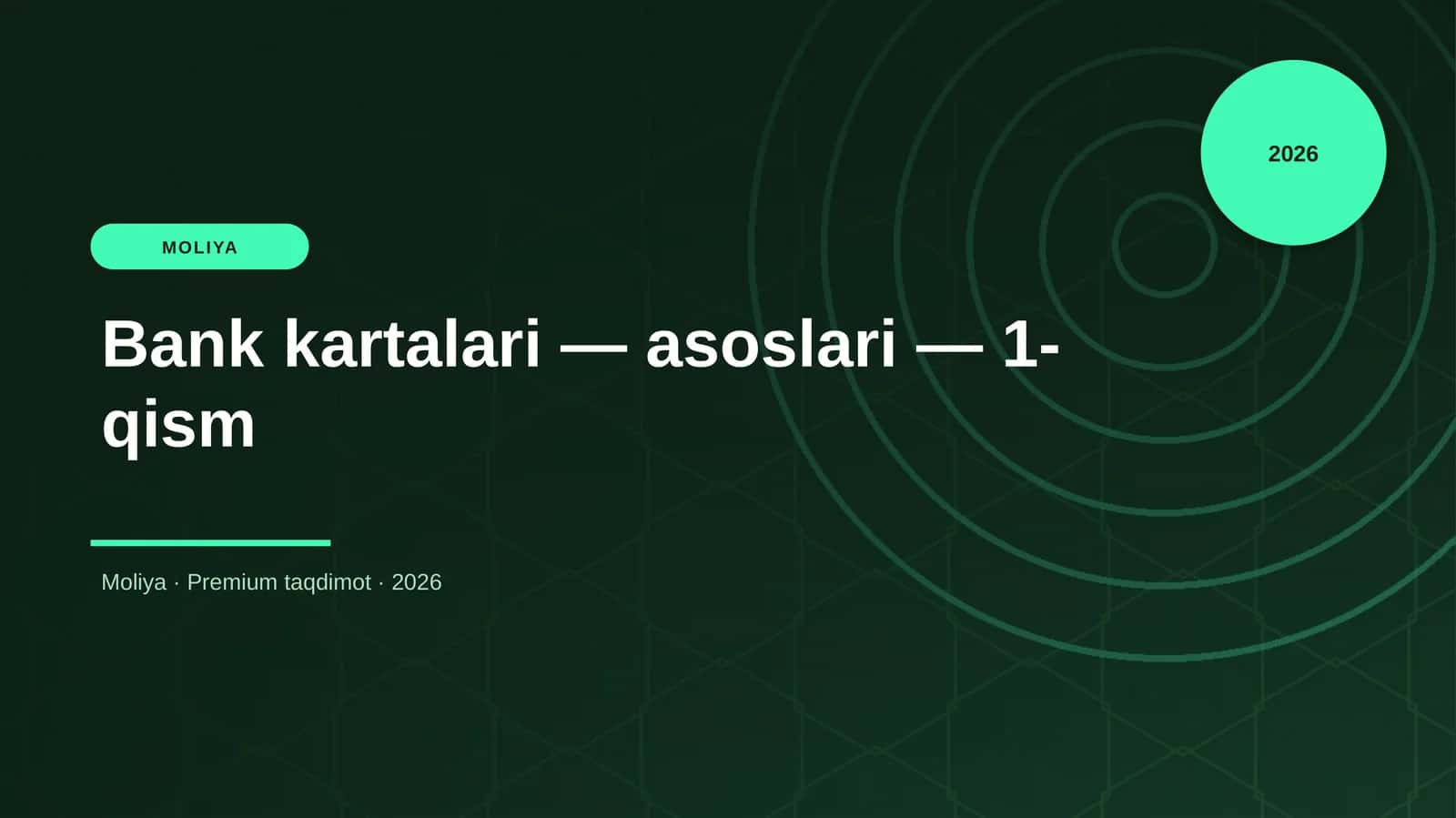 Bank kartalari — asoslari — 1-qism 1