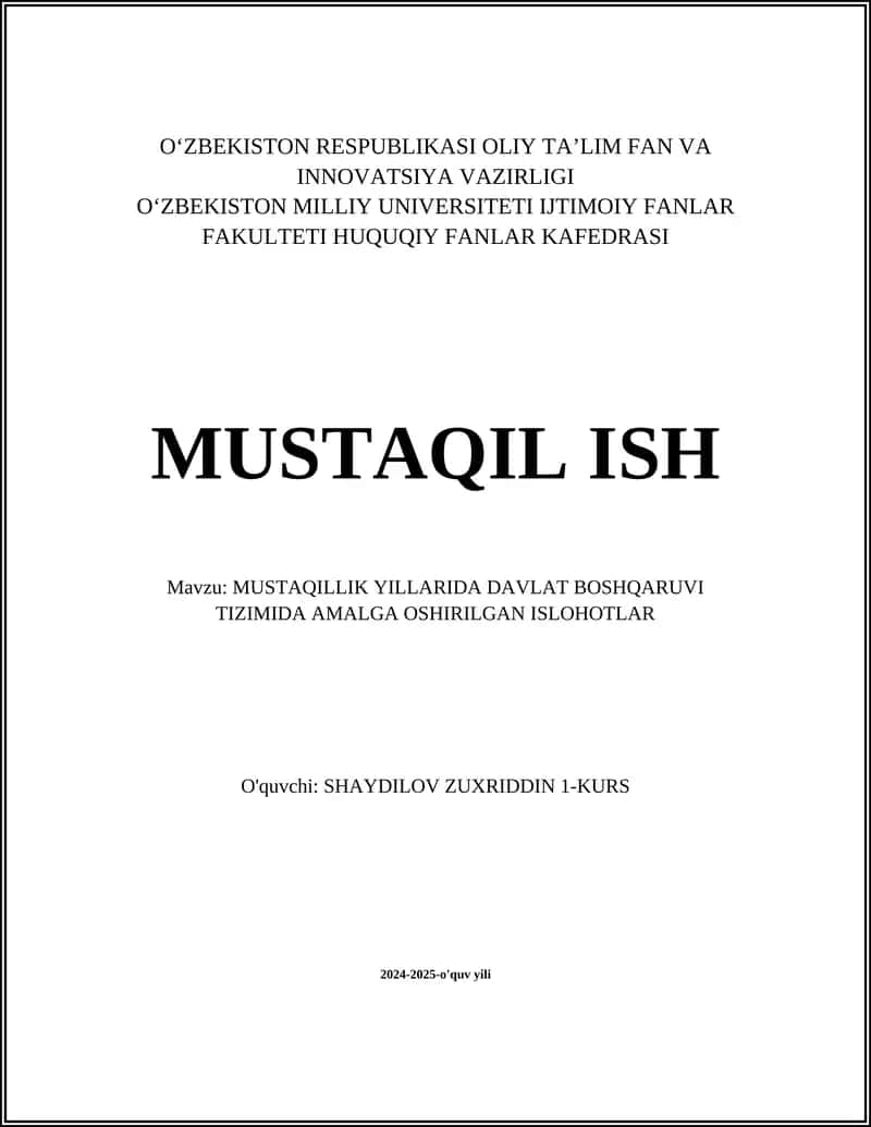 MUSTAQILLIK YILLARIDA DAVLAT BOSHQARUVI TIZIMIDA AMALGA OSHIRILGAN ISLOHOTLAR 1