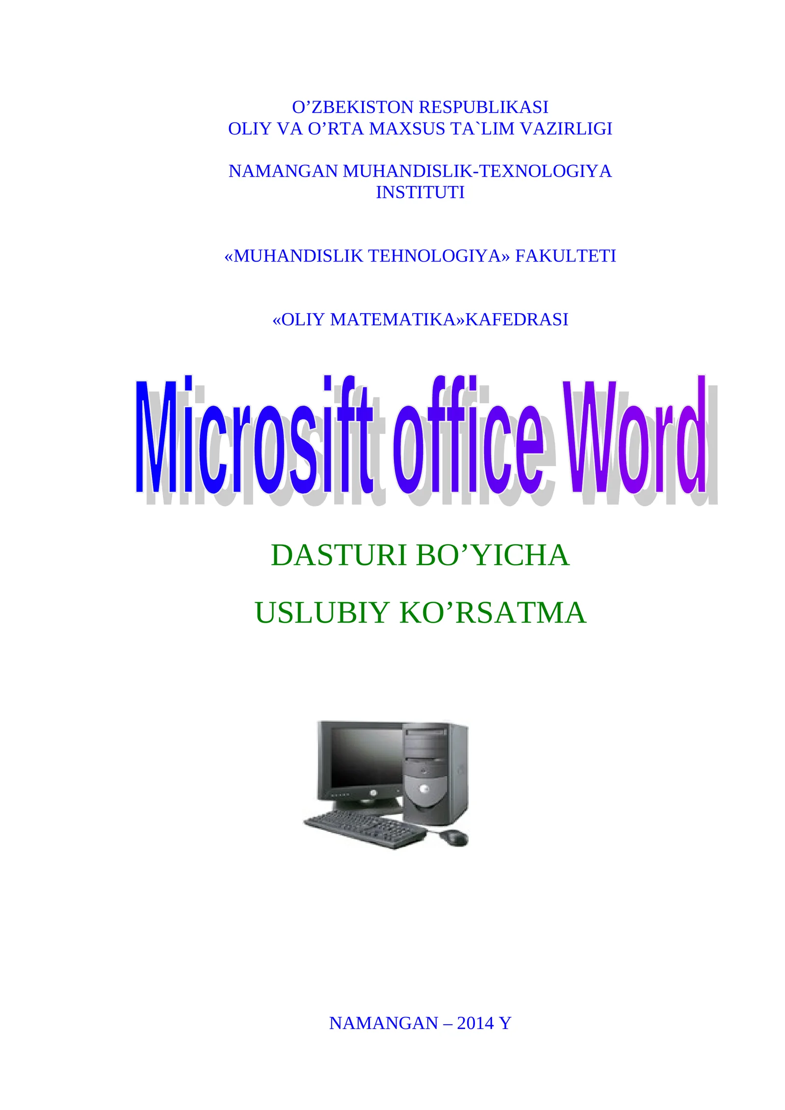 Uslubiy ko’rsatma kasb-hunar kollejlari va akademik litseylarda ta`lim 1