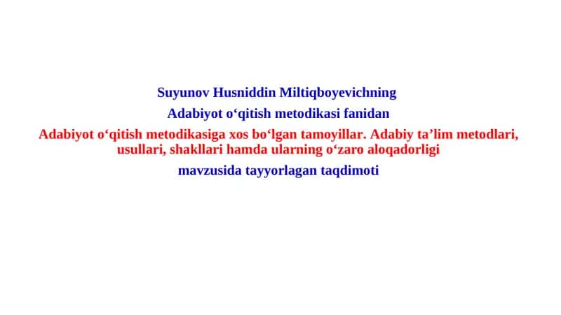 Adabiyot o‘qitish metodikasi 1