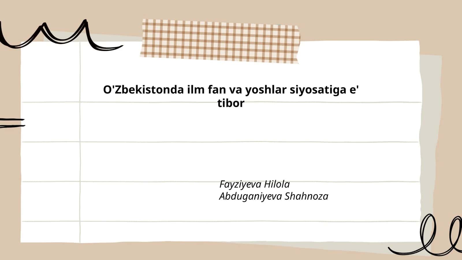 O'Zbekistonda ilm fan va yoshlar siyosatiga e' tibor 1