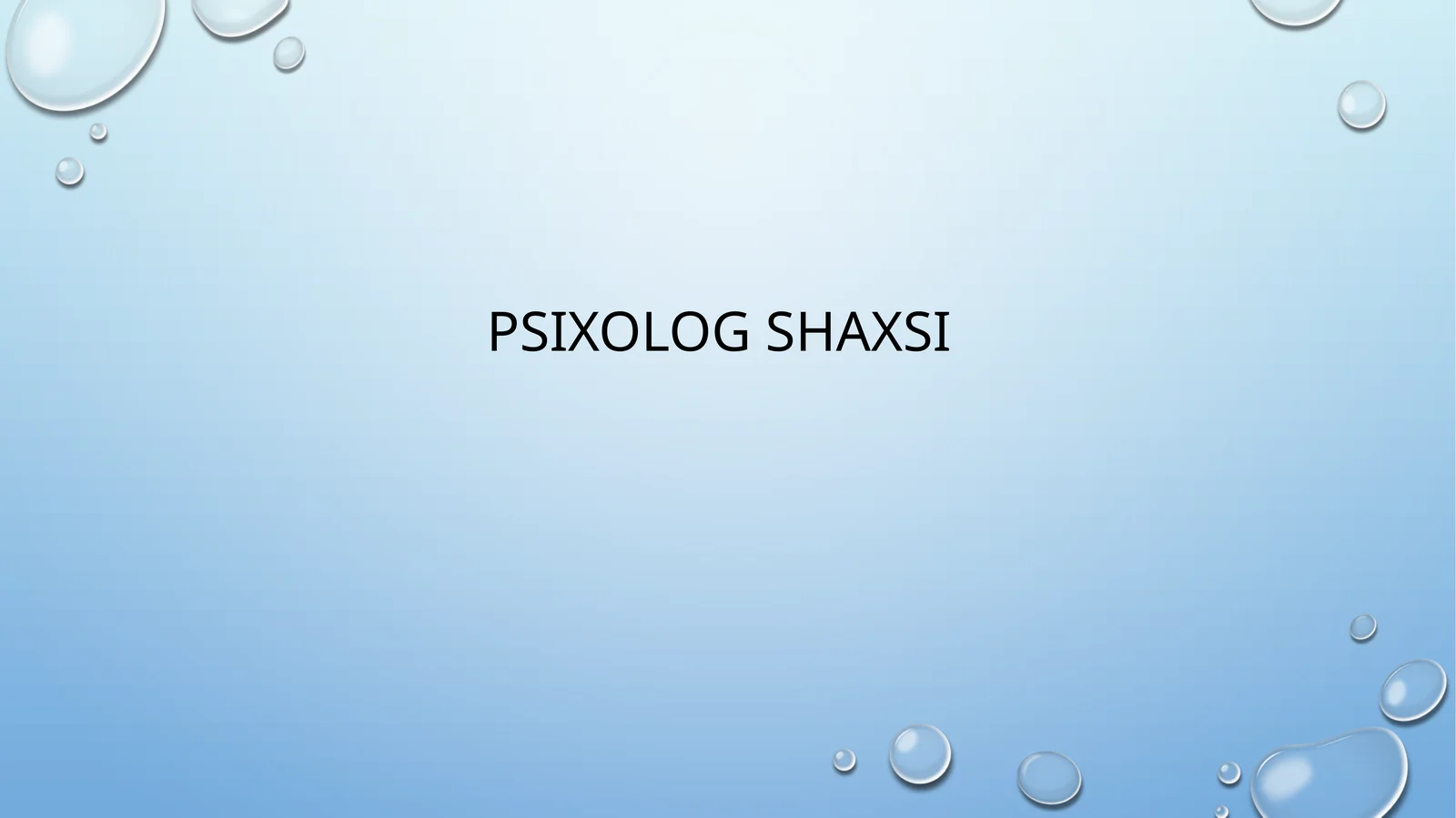 Psixolog shaxsi 1