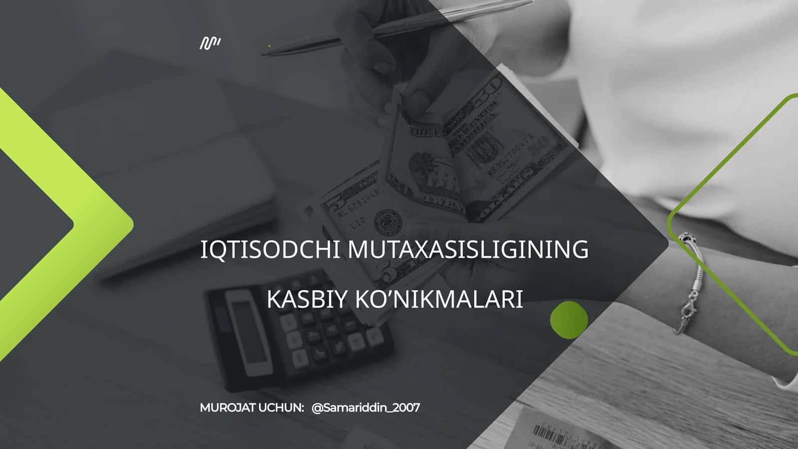 IQTISODCHI MUTAXASISLIGINING KASBIY KO’NIKMALARI AKKK 1