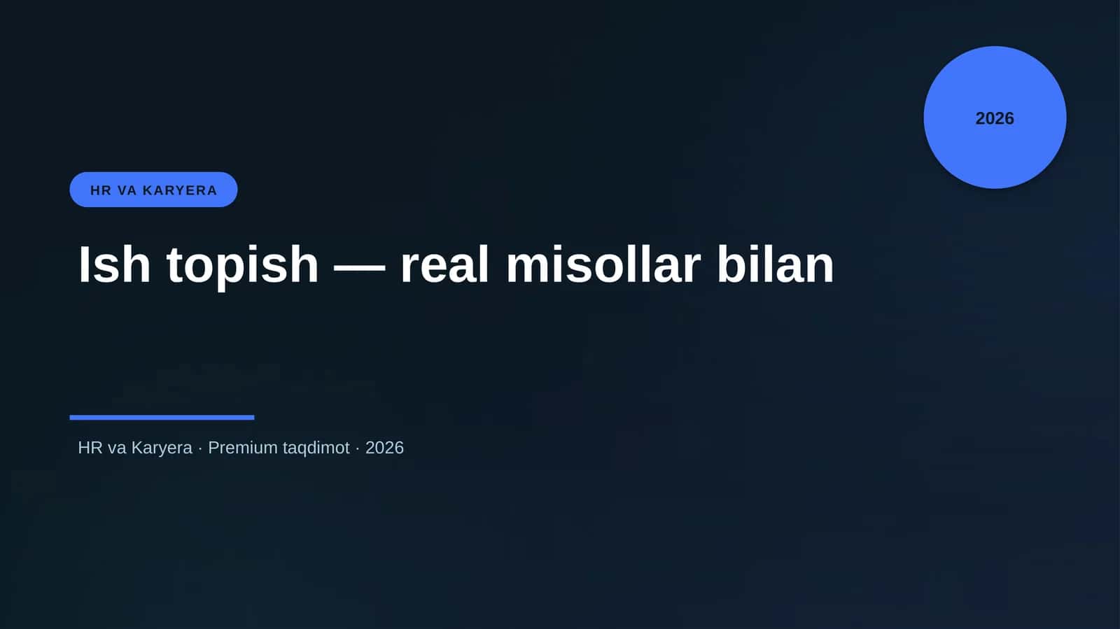 Ish topish — real misollar bilan 1