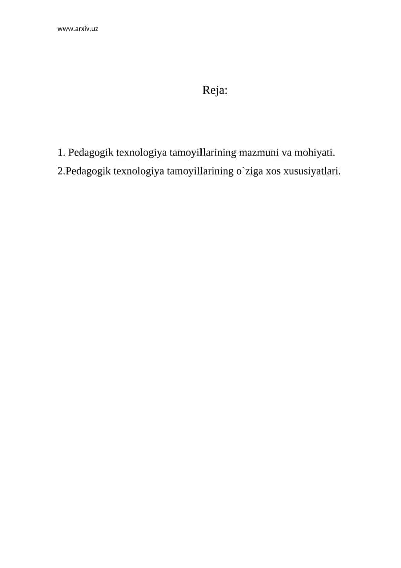 Pedagogik texnologiya tamoyillarining mazmuni va mohiyati 1