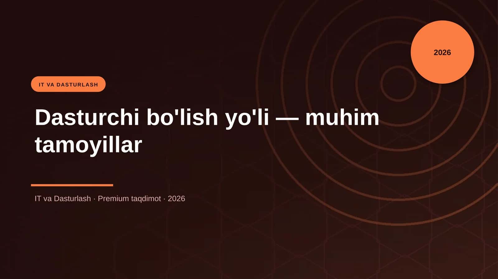 Dasturchi bo'lish yo'li — muhim tamoyillar 1