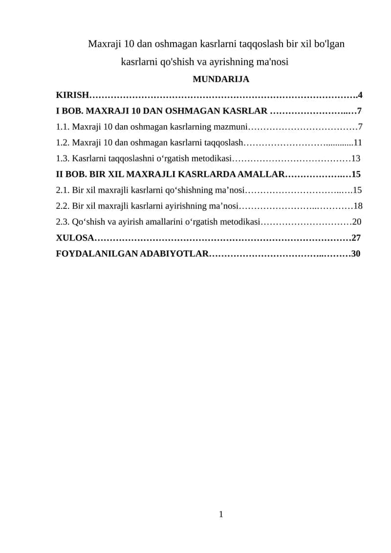 Maxraji 10 dan oshmagan kasrlarni taqqoslash bir xil bo'lgan kasrlarni qo'shish va ayrishning ma'nosi 1