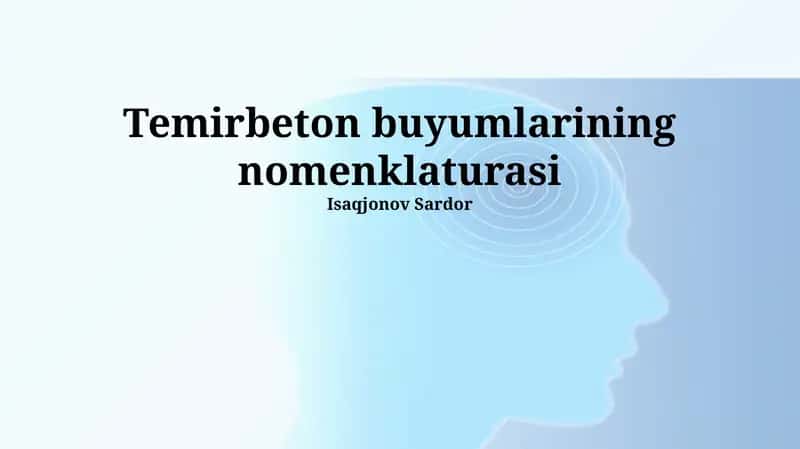 Temirbeton buyumlarining nomenklaturasi 1
