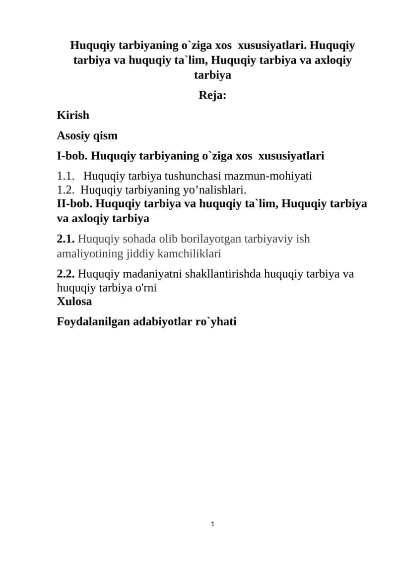 Huquqiy tarbiyaning o`ziga xos  xususiyatlari. Huquqiy tarbiya va huquqiy ta`lim, Huquqiy tarbiya va axloqiy tarbiya 1