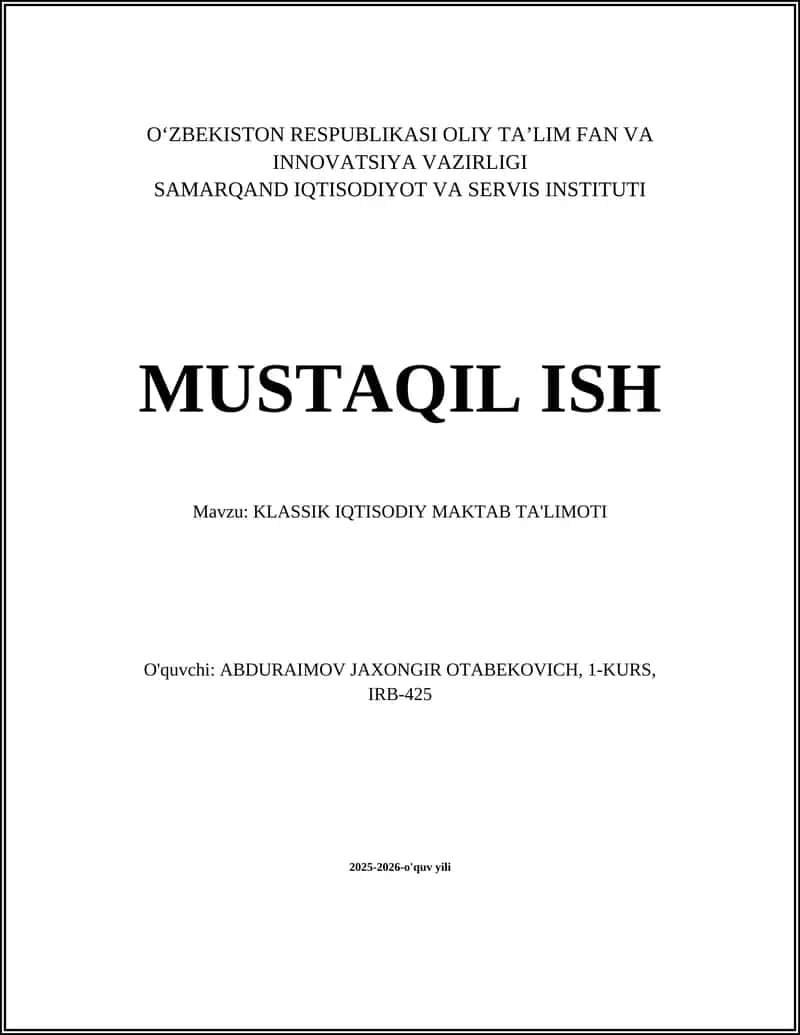 KLASSIK IQTISODIY MAKTAB TA'LIMOTI 1