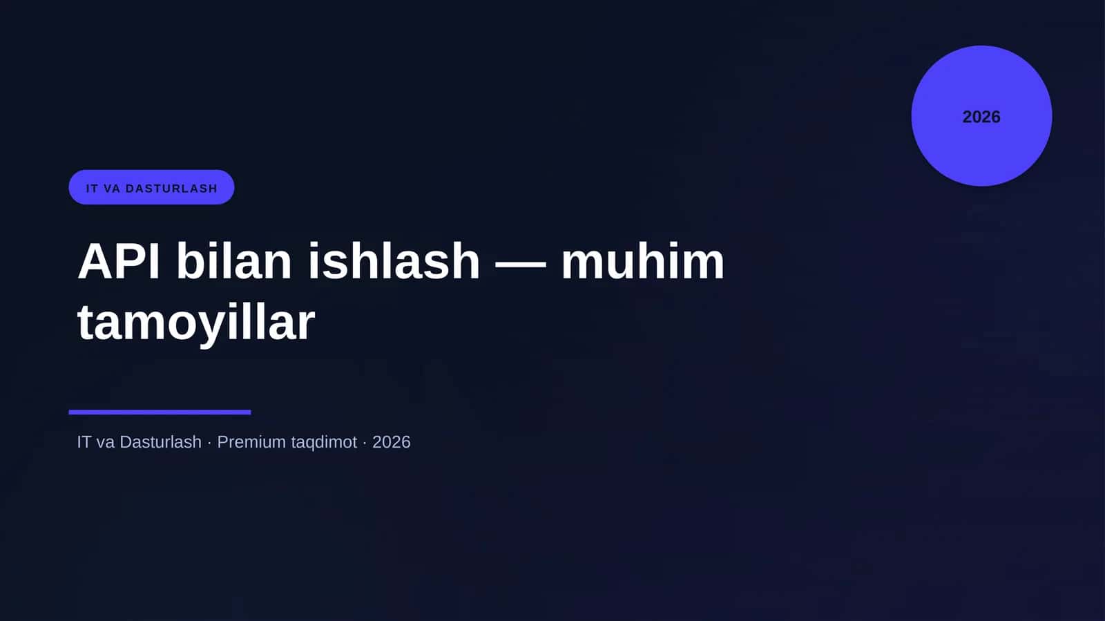 API bilan ishlash — muhim tamoyillar 4