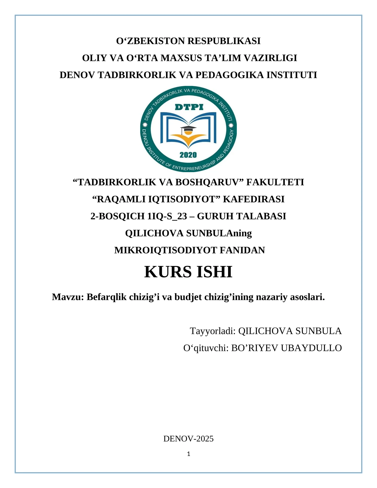 Befarqlik chizig’i va budjet chizig’ining nazariy asoslari. Kurs ishi 1