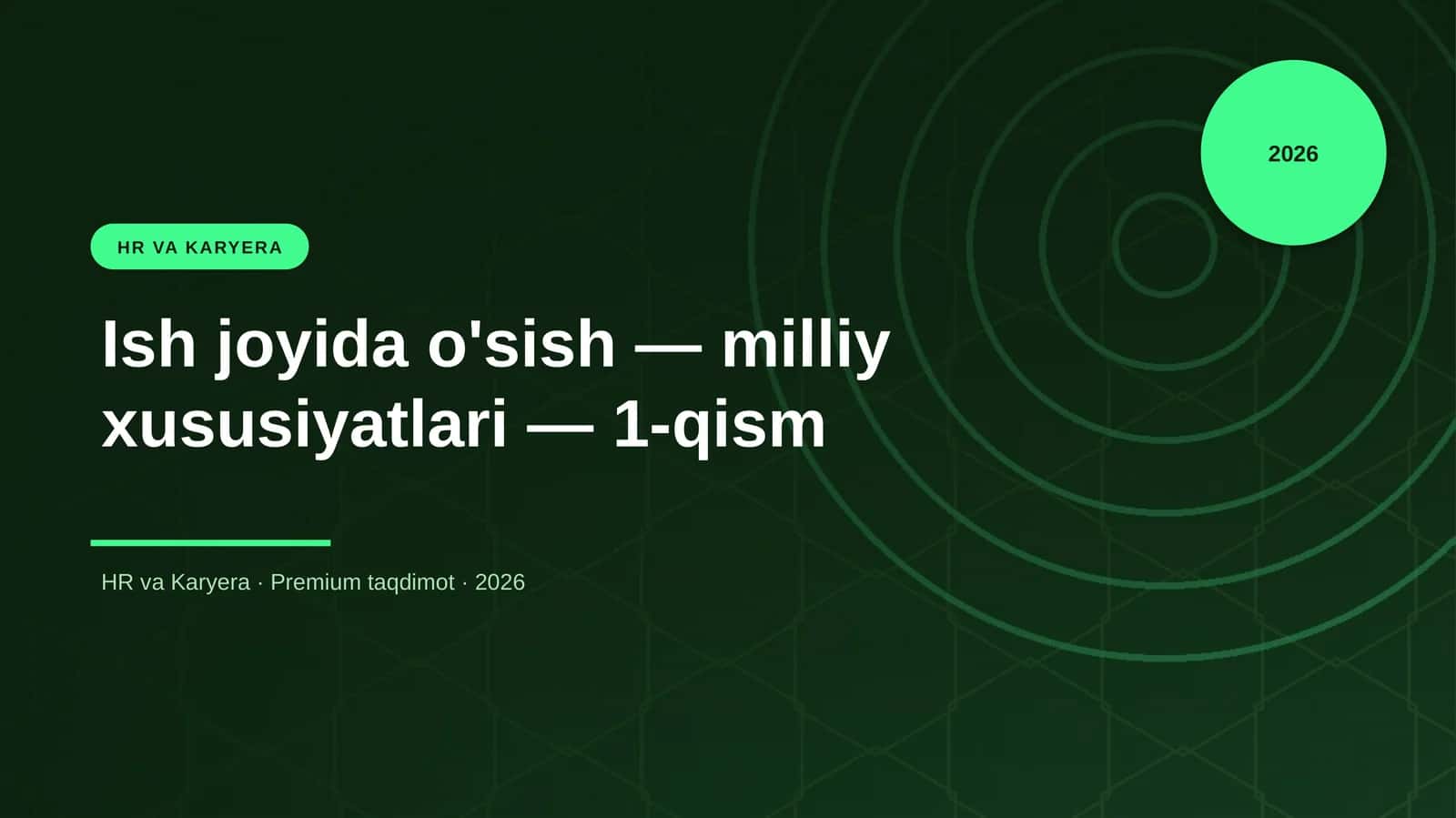 Ish joyida o'sish — milliy xususiyatlari — 1-qism 1