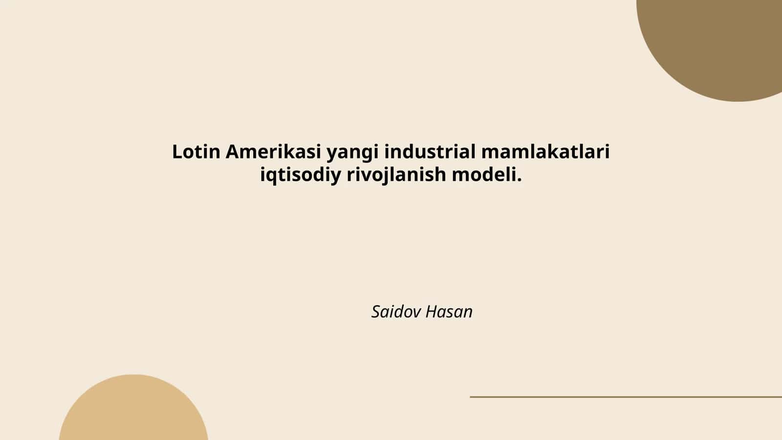 Lotin Amerikasi yangi industrial mamlakatlari iqtisodiy rivojlanish modeli 1