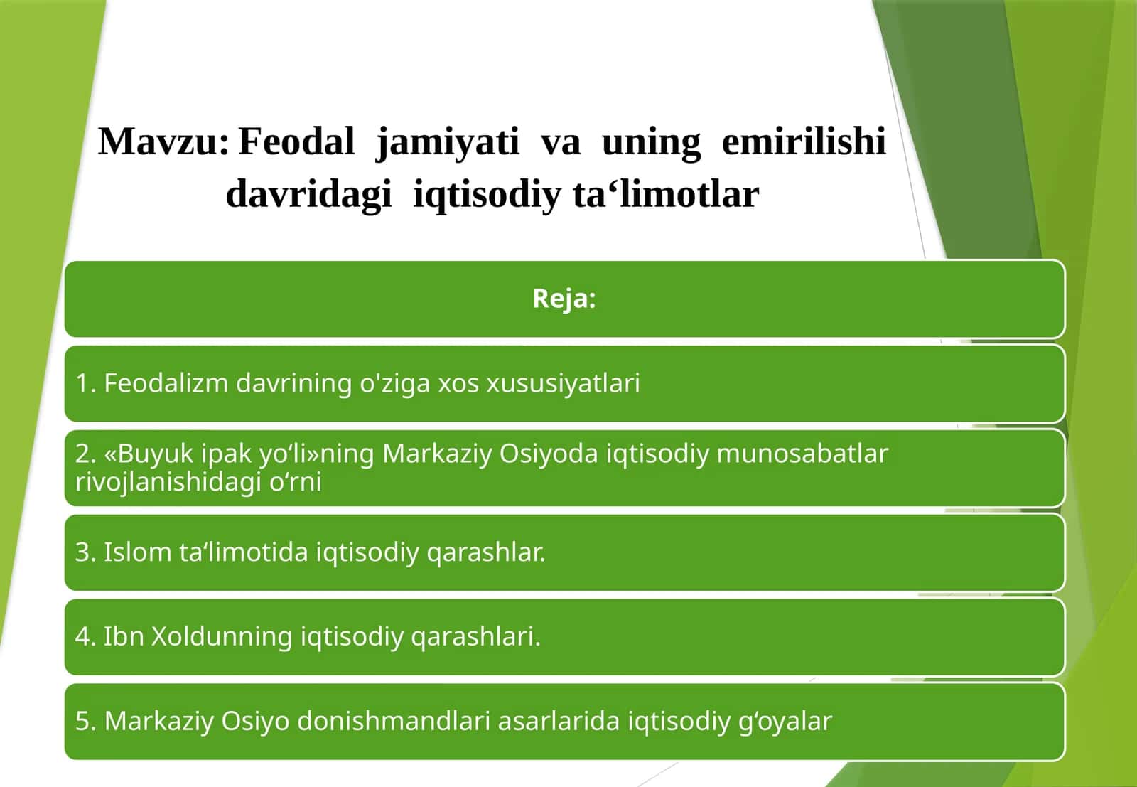 Feodal  jamiyati  va  uning  emirilishi  davridagi  iqtisodiy ta‘limotlar 1