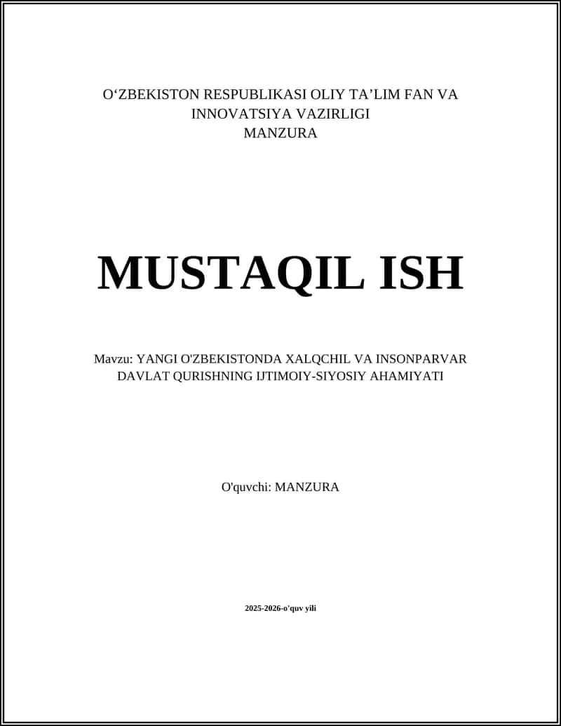 YANGI O'ZBEKISTONDA XALQCHIL VA INSONPARVAR DAVLAT QURISHNING IJTIMOIY-SIYOSIY AHAMIYATI 1