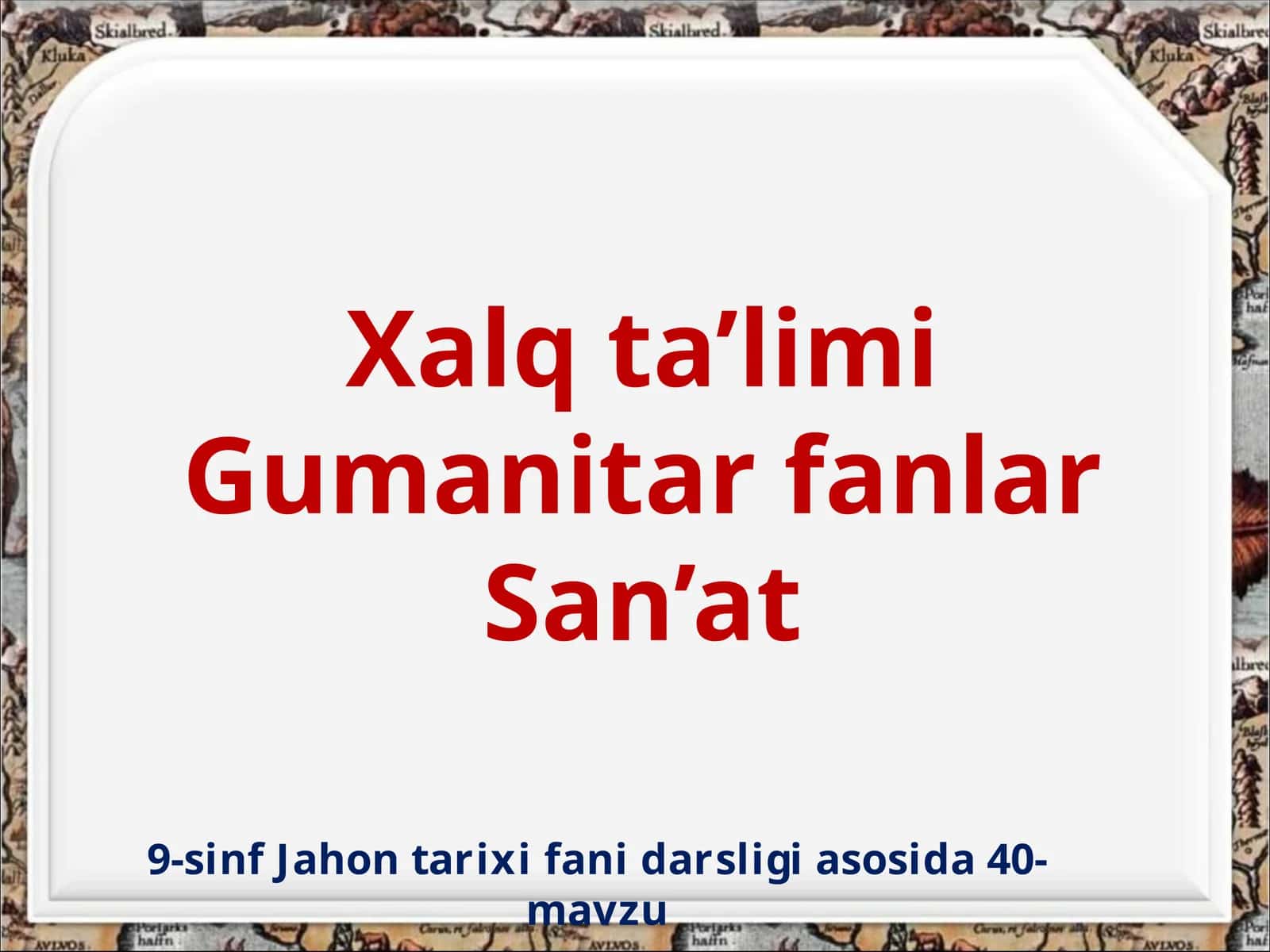 9-sinf Jahon tarixi fanidan ishlar 1