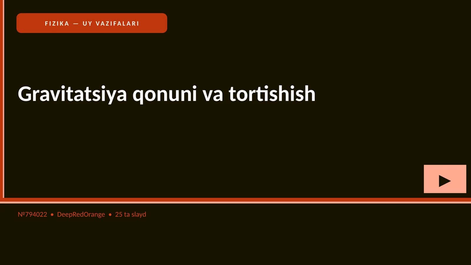 FIZIKA — UY VAZIFALARI 1
