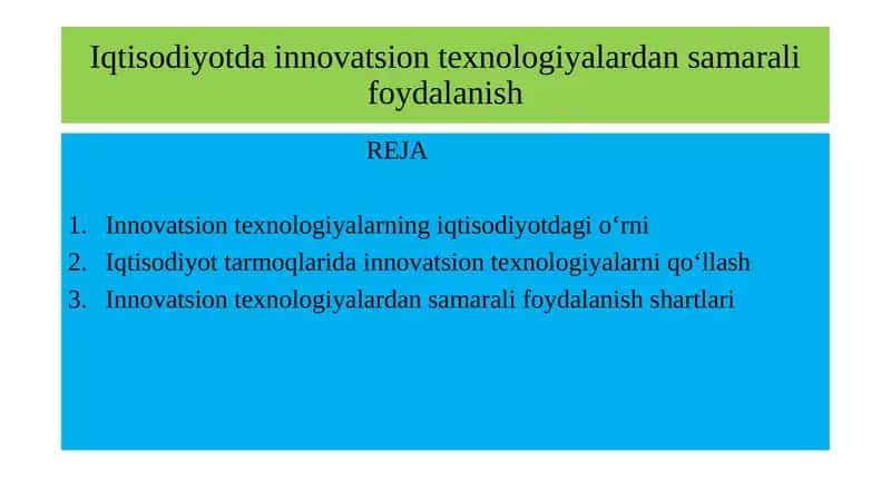 Innovatsion texnologiyalarning iqtisodiyotdagi o‘rni 1