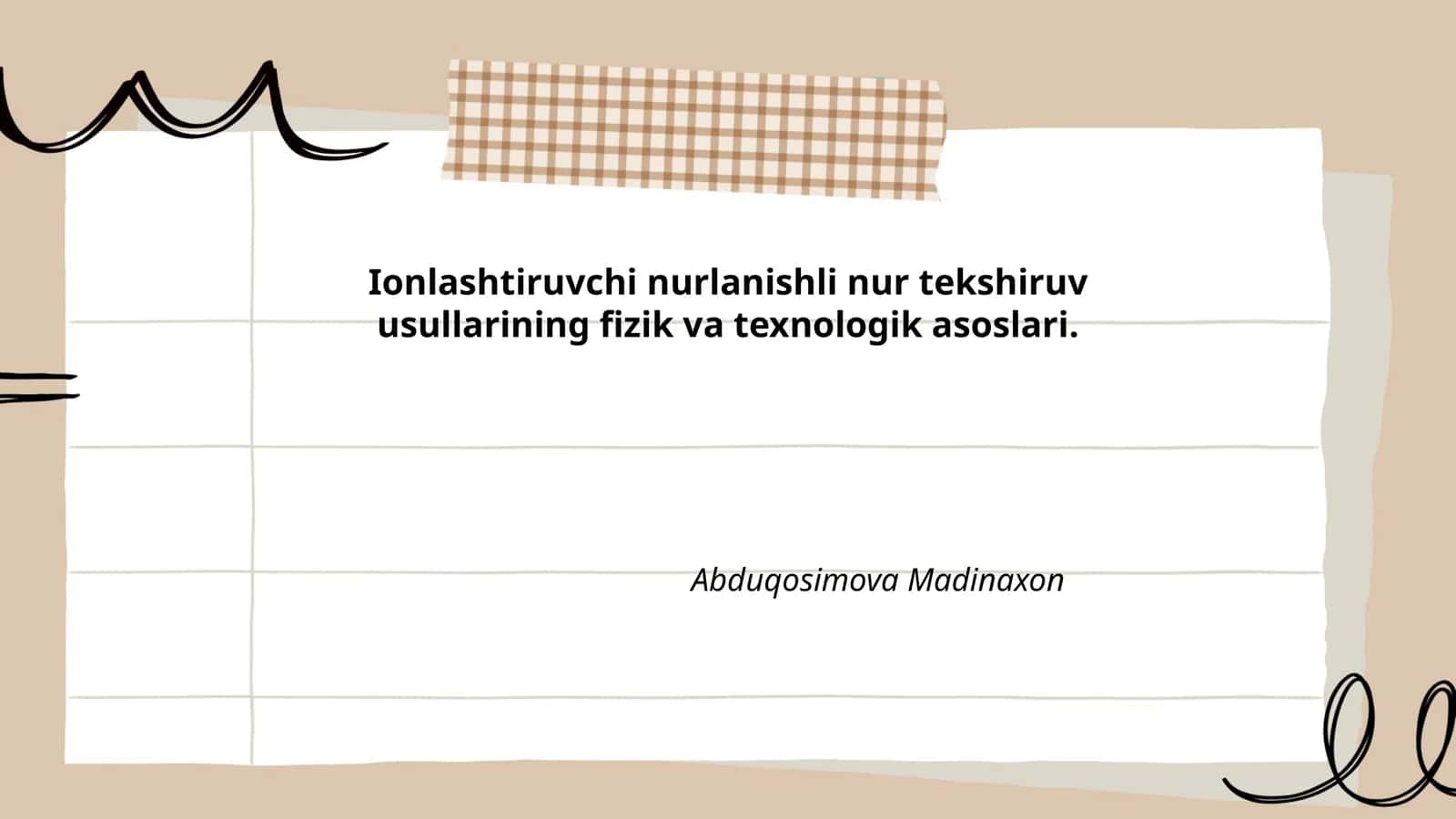 Ionlashtiruvchi nurlanishli nur tekshiruv usullarining fizik va texnologik asoslari 1