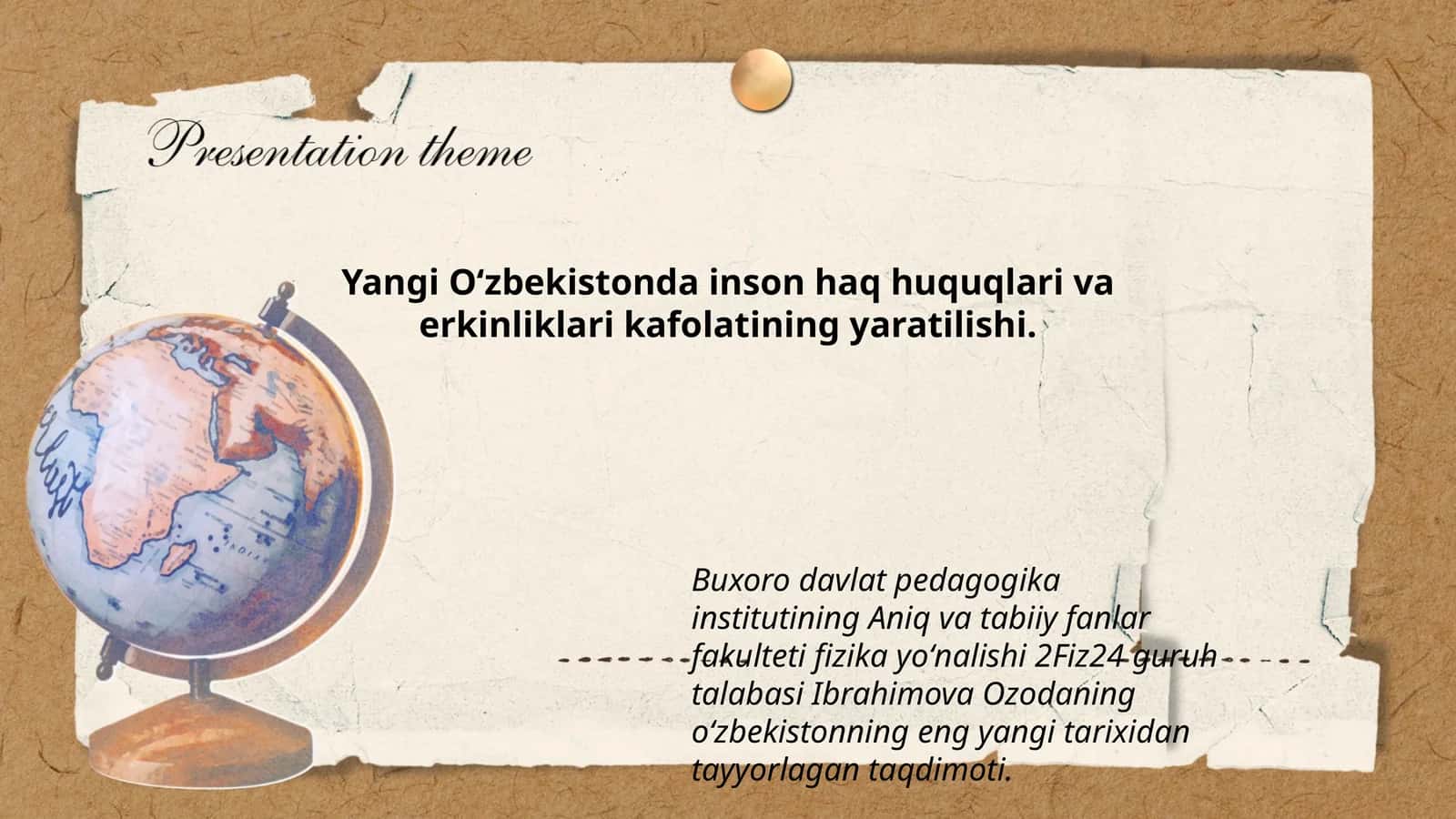 Yangi Oʻzbekistonda inson haq huquqlari va erkinliklari kafolatining yaratilishi 1