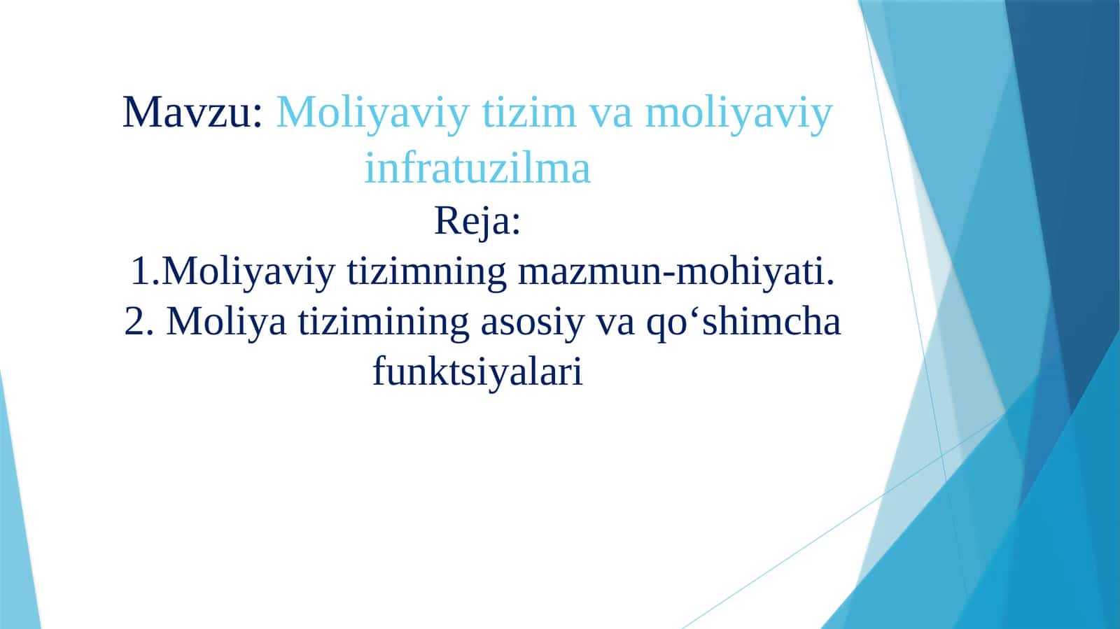 Moliyaviy tizim va moliyaviy infratuzilma 1