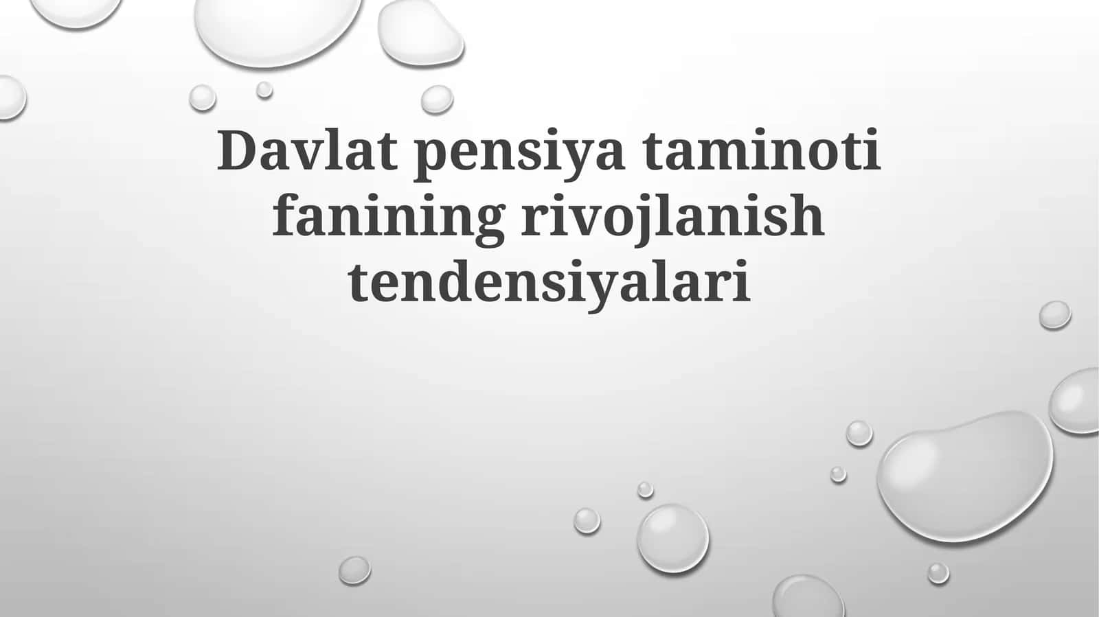 Davlat pensiya ta'minotining rivojlanish tendensiyalari 1