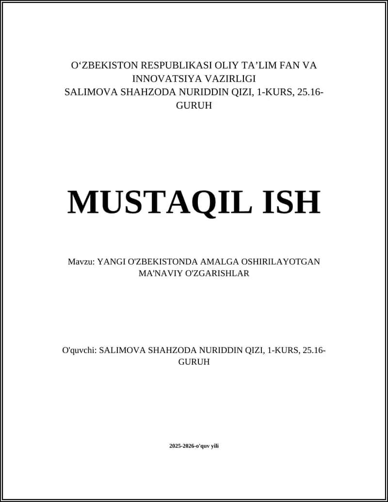 YANGI O'ZBEKISTONDA AMALGA OSHIRILAYOTGAN MA'NAVIY O'ZGARISHLAR 1