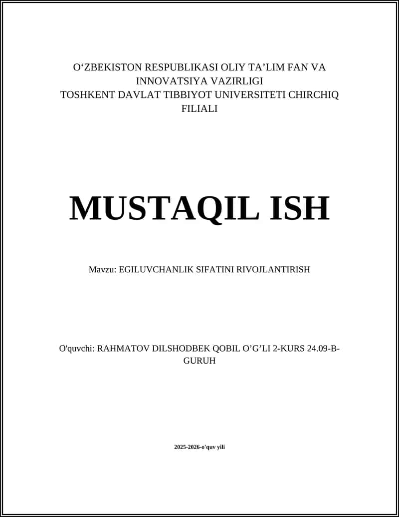 EGILUVCHANLIK SIFATINI RIVOJLANTIRISH 1