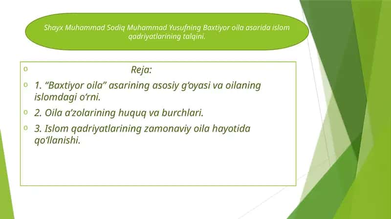 Shayx Muhammad Sodiq Muhammad Yusufning Baxtiyor oila asarida islom qadriyatlarining talqini 1