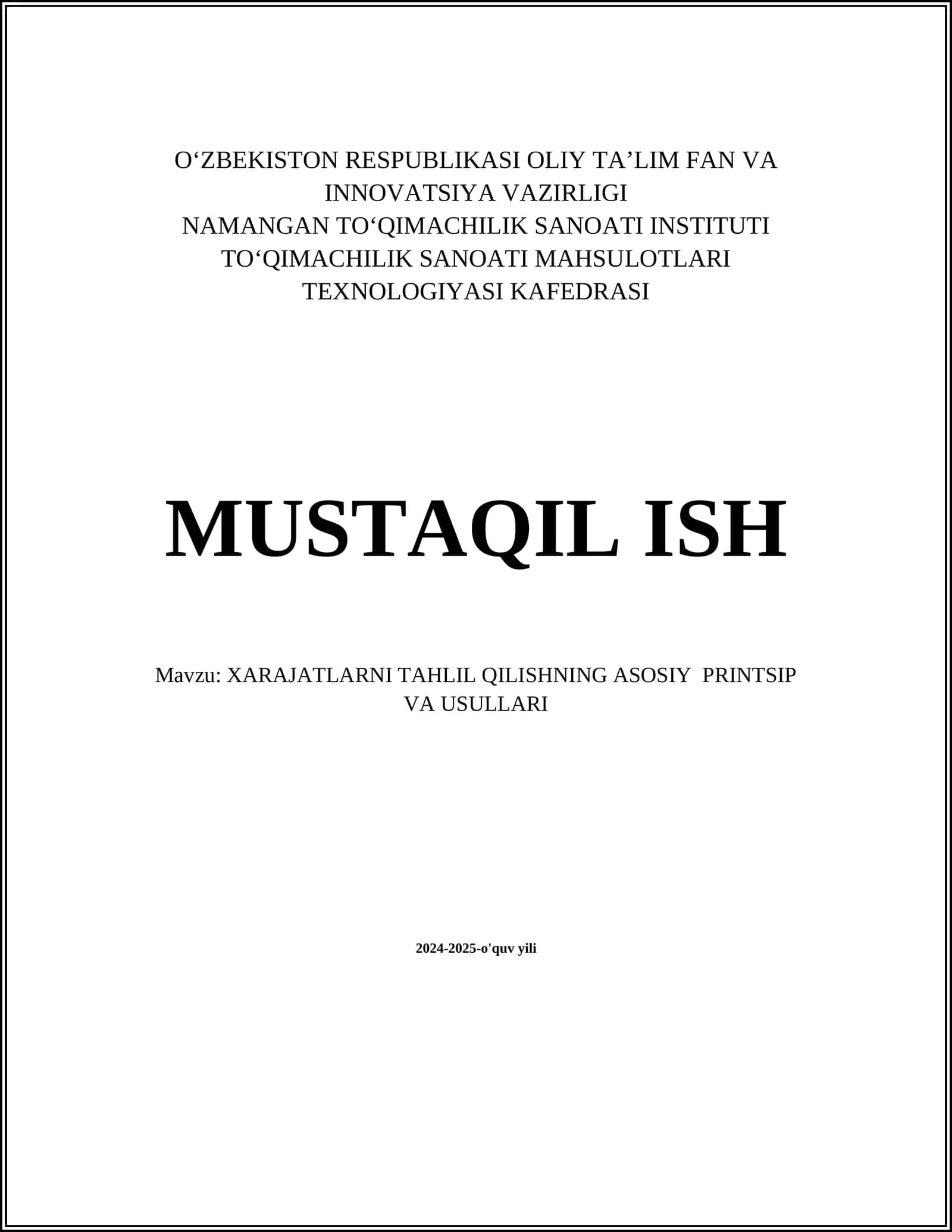 XARAJATLARNI TAHLIL QILISHNING ASOSIY PRINTSIP VA USULLARI 1