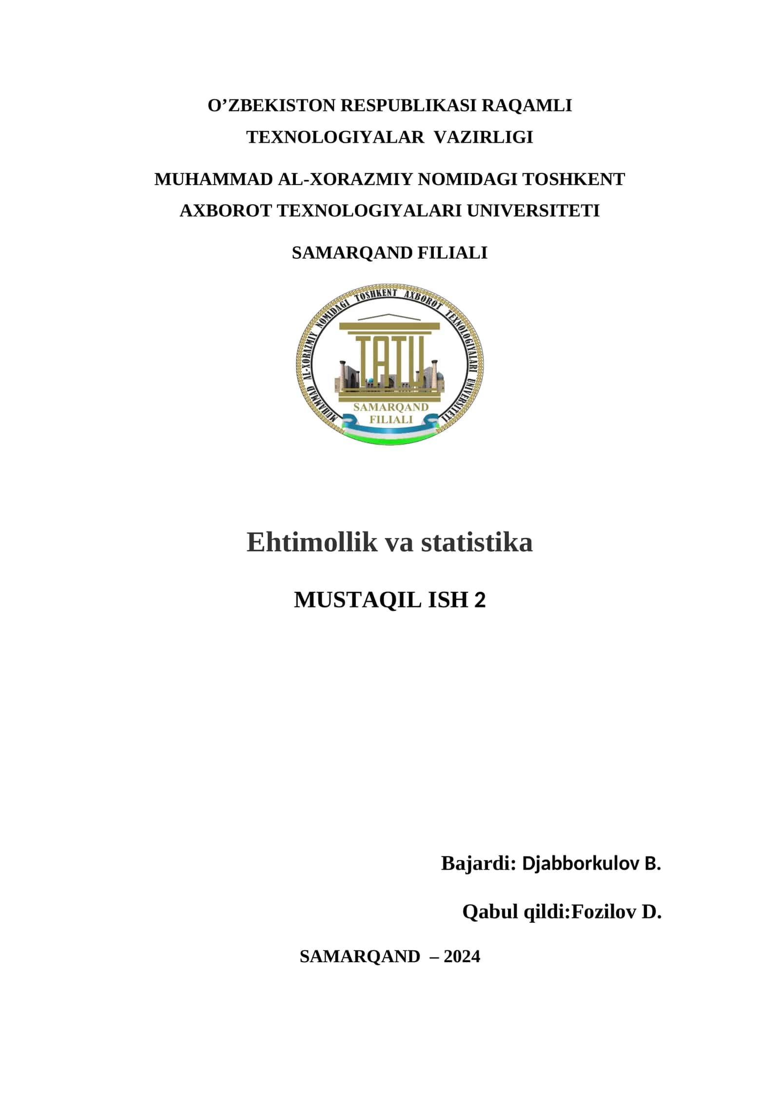 Ehtimollik va statistika MUSTAQIL ISH 2 1